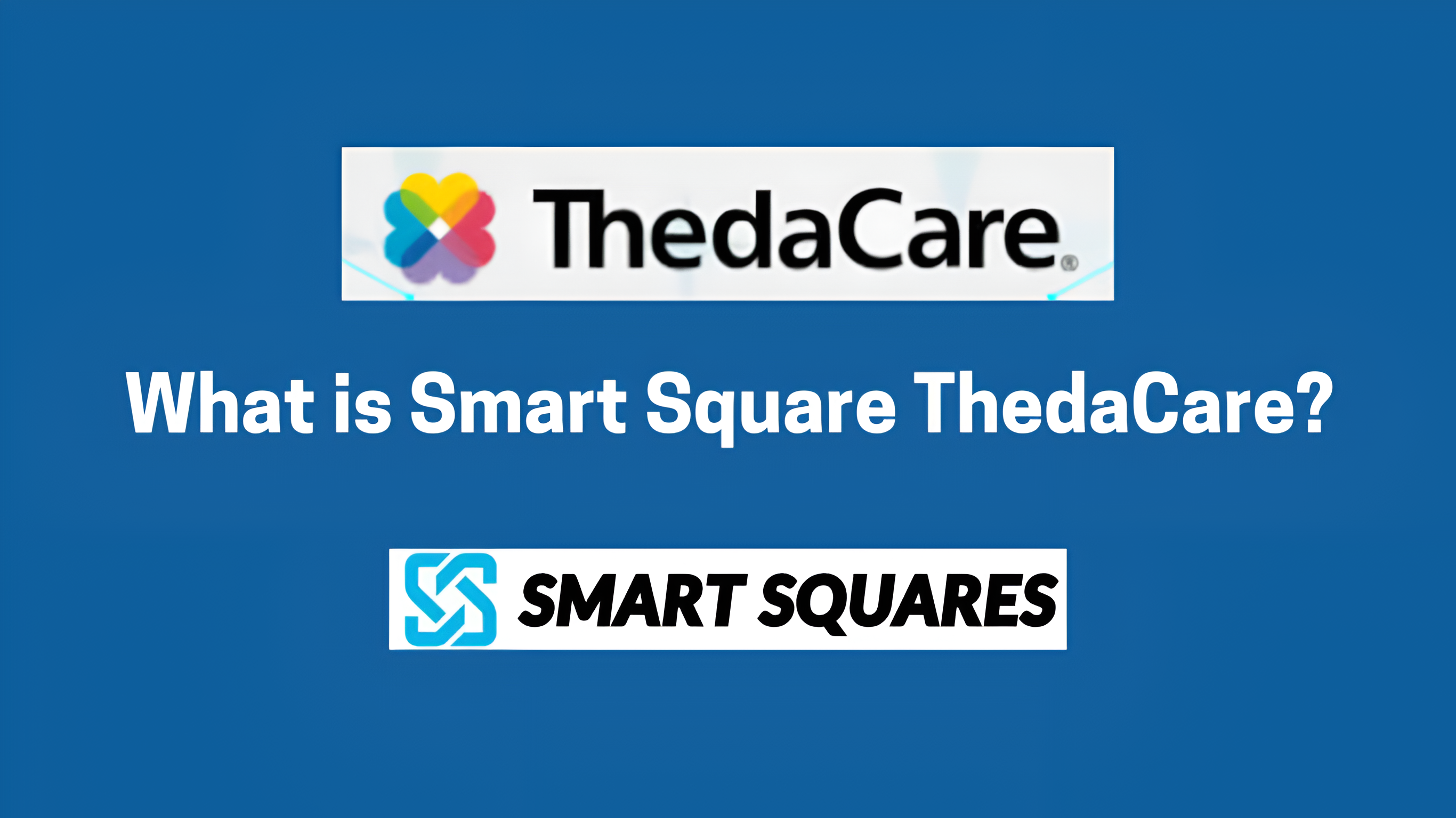 thedacare smart square